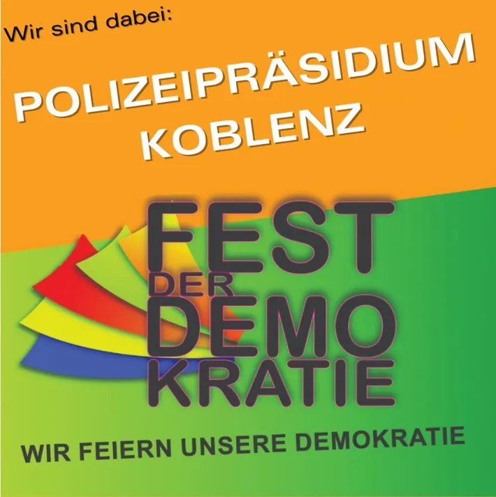 Koblenz feiert die Demokratie - feiern Sie mit uns!