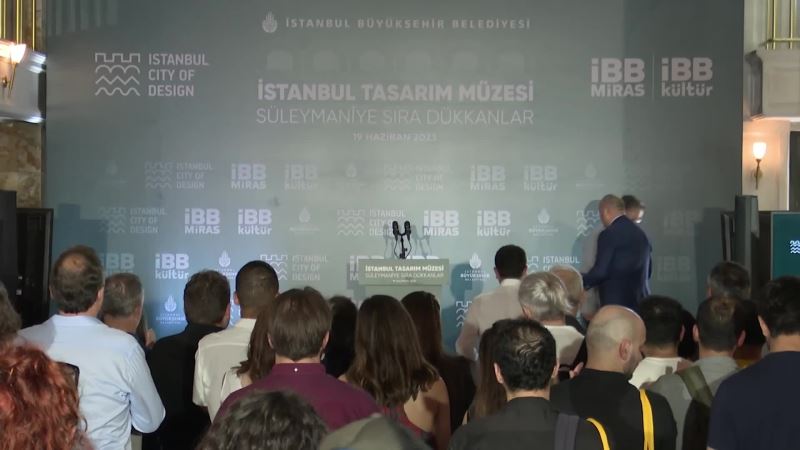 İBB, SÜLEYMANİYE SIRA DÜKKANLARINI, “İSTANBUL TASARIM MÜZESİ”NE DÖNÜŞTÜRÜYOR... İMAMOĞLU: 